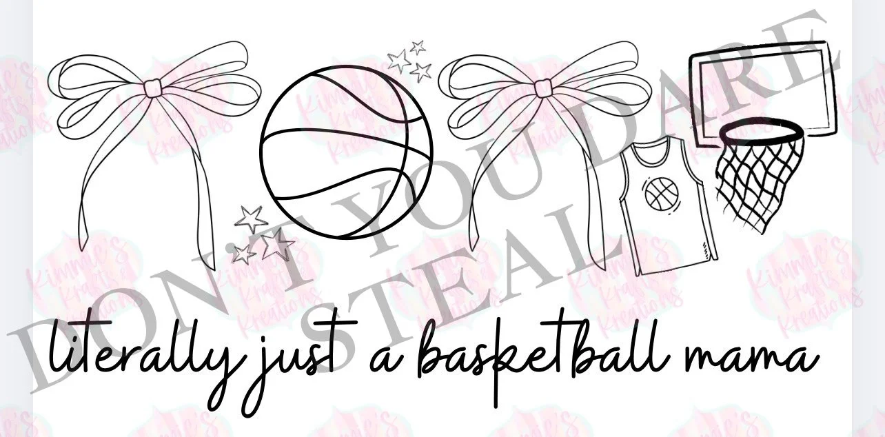 Literally Just a Basketball Mama
