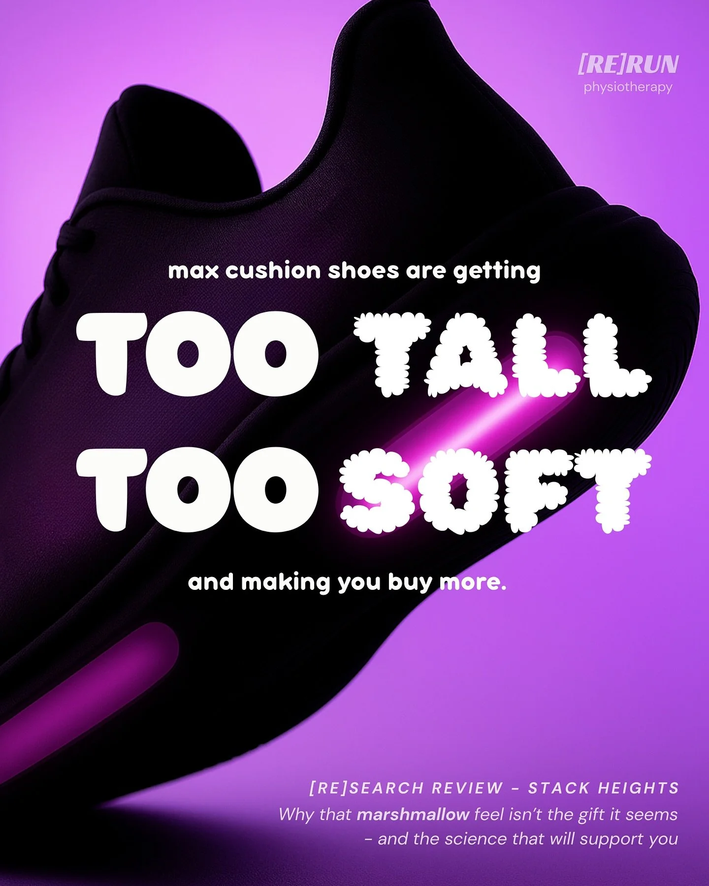 [RE]SEARCH REVIEW: STACK HEIGHTS

Every brand is pumping up their pillows. Bigger, softer foams that feel incredible underfoot when you first put them on. But how much is too much?

With stack heights now pushing 5cm, we have to think about what that