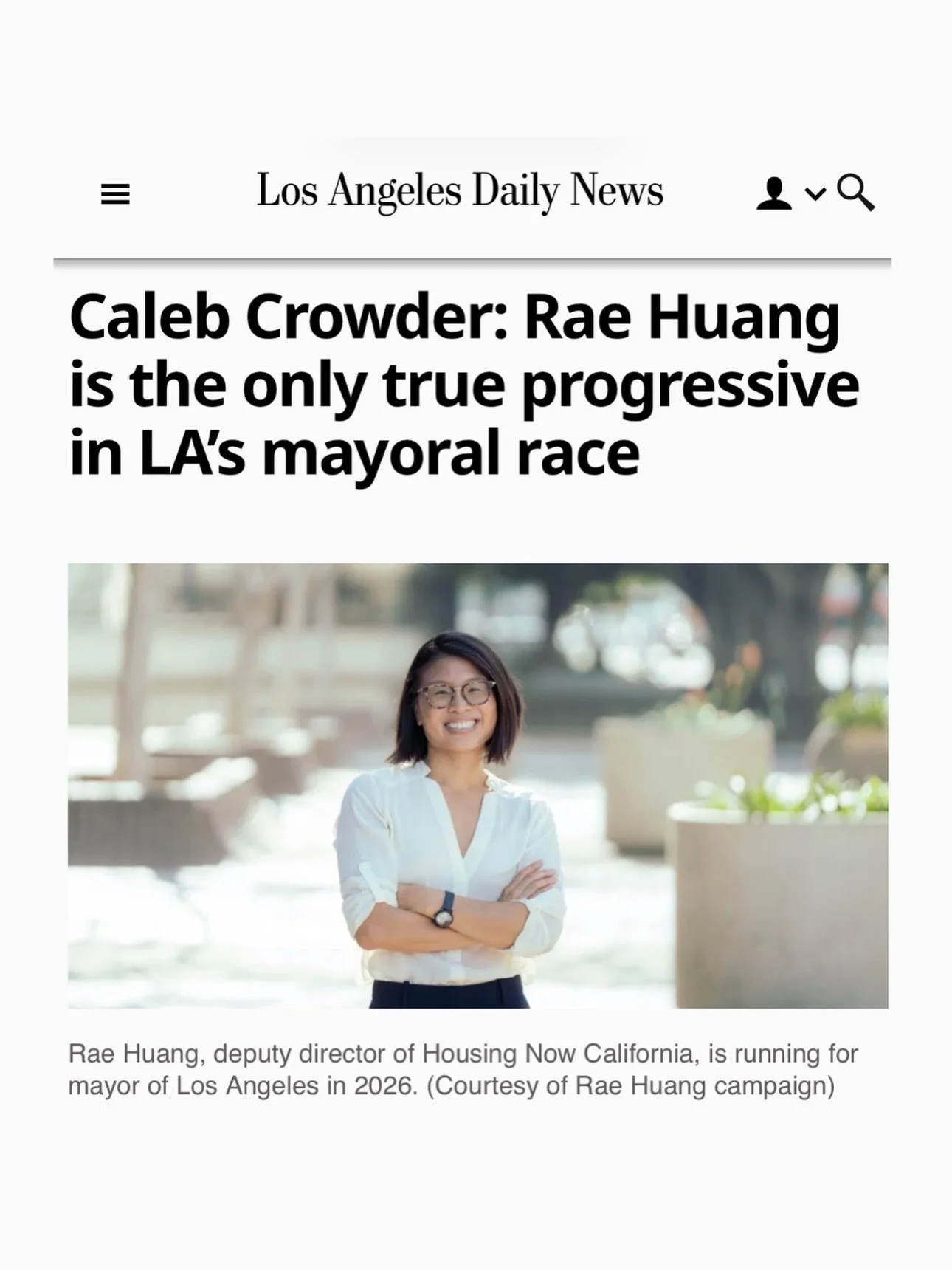 &ldquo;The next mayor will either rise to meet the depth of this crisis or manage it at the margins while the city continues to slip away from the people who built it. Rae Huang is the candidate who understands what this moment demands &mdash; and wh