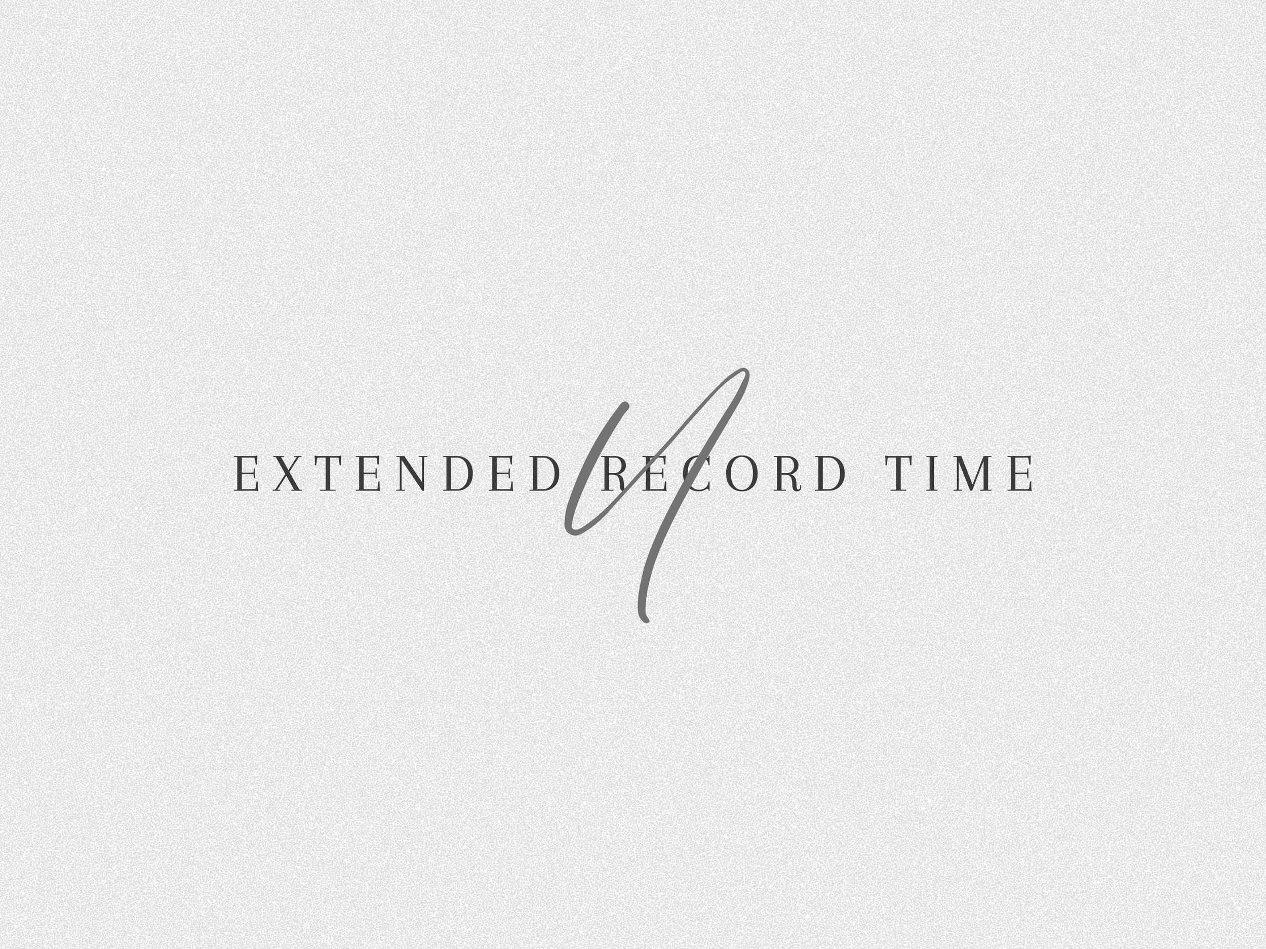 Extended Record Time
