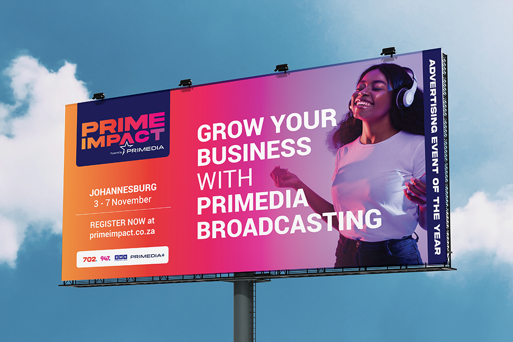 Billboard advertising a business event called Prime Impact, taking place in Johannesburg from November 3 to 7, promoting primedia broadcasting, with registration information and contact details.