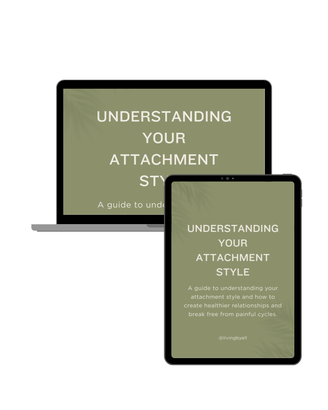 Two digital devices with book covers titled 'Understanding Your Attachment Style' on screens, one laptop and one tablet, against a black background.