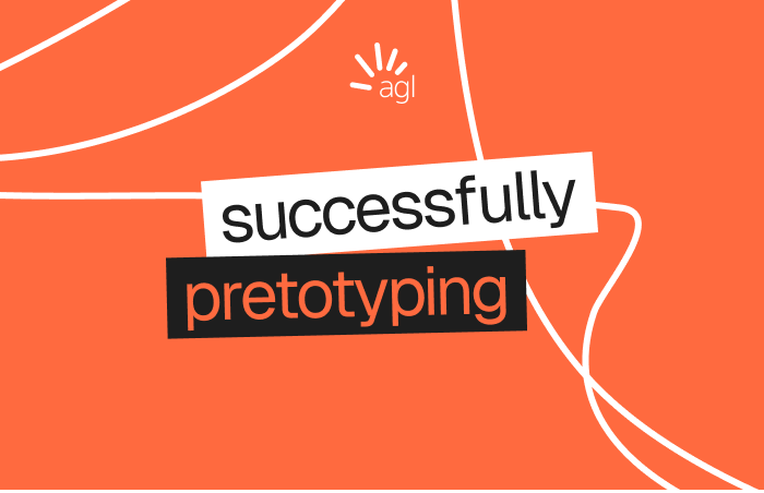 AGL: Successfully pretotyping at scale