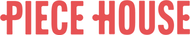Text that reads 'Piece House' in red capital letters.