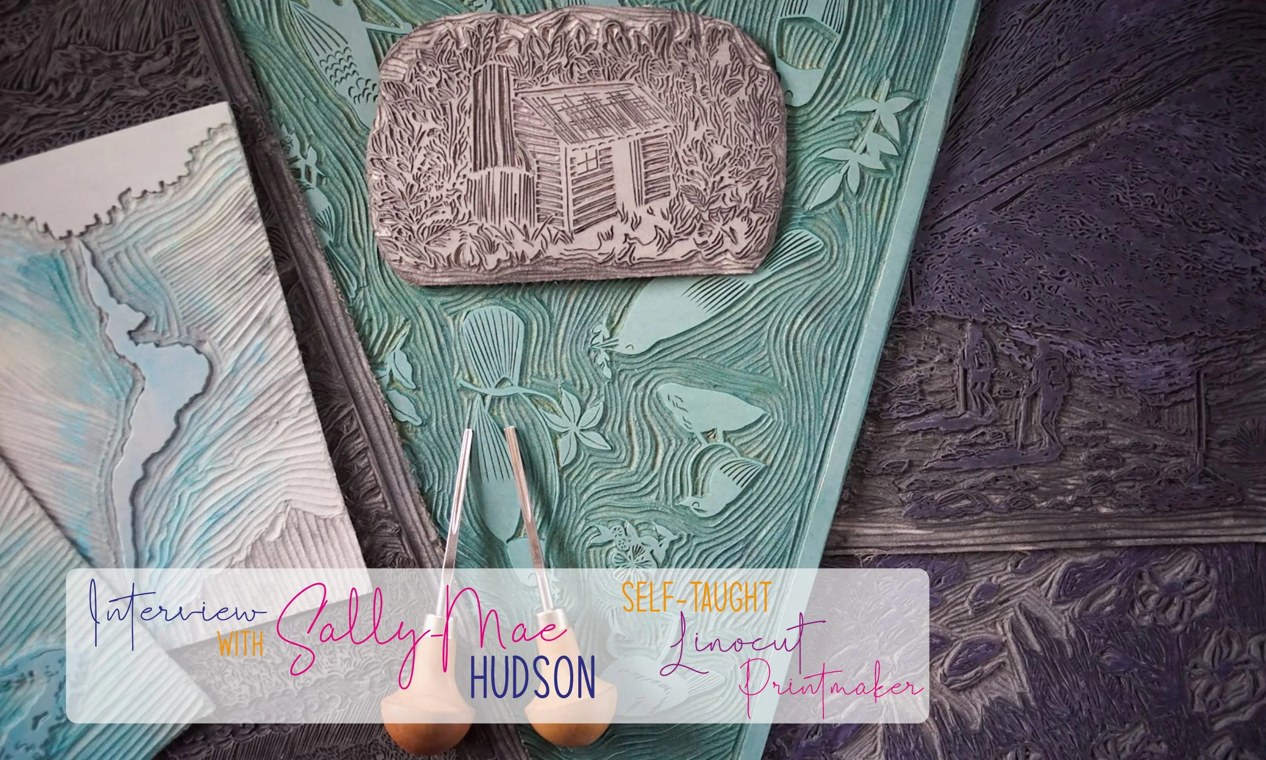 Sally-Mae: Self-taught Linocut Printmaker