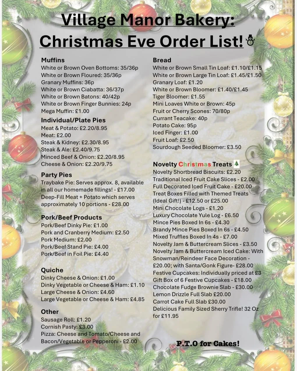 🎄🎅🏼 CHRISTMAS ORDER LIST 2025 🤶🏼🎄

Our Christmas order book is open and all orders for Christmas Eve are now being taken!! 

We have included a list of all the items that you can pre-order for the day and as always, we have lists available for 
