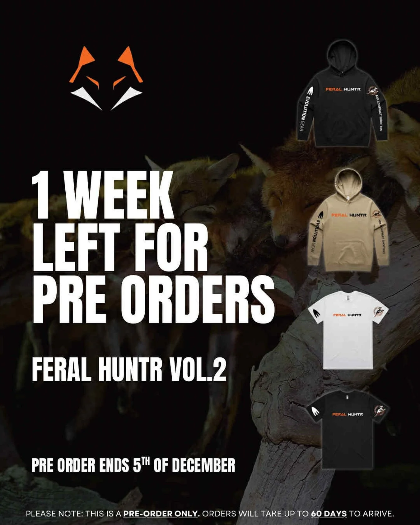 🔥 1 WEEK REMAINING FOR PRE-ORDERS 🔥 

Don&rsquo;t miss out on the limited edition merch ! 

Shop now via the link in our bio

#hunting #feralhunting #merch #limitededition #huntinglife