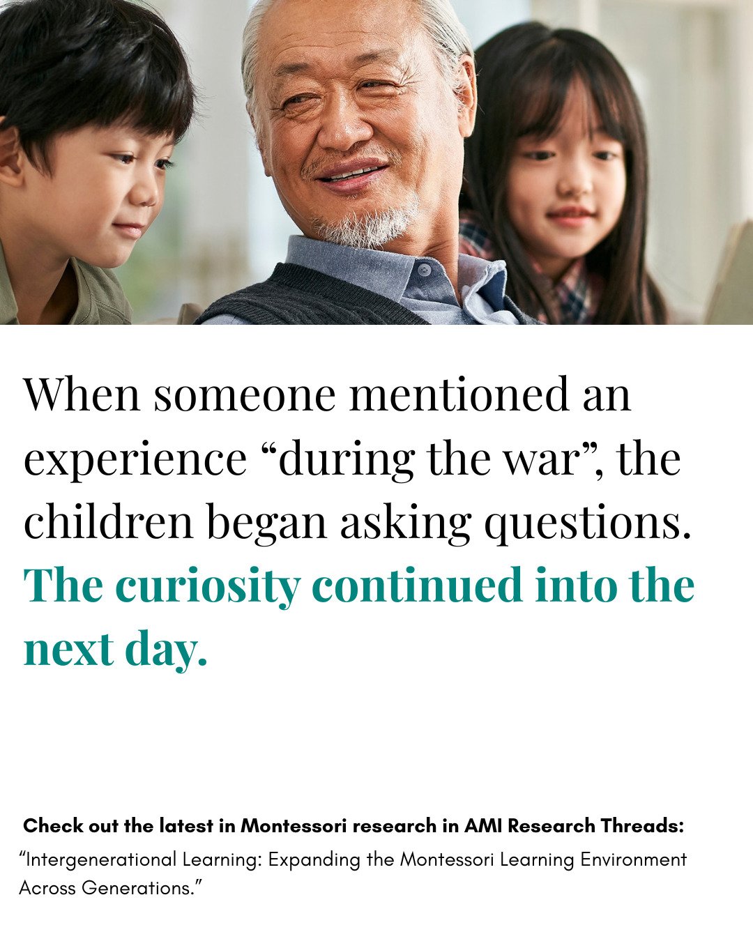 An older adult who remembers a war gives children someone to ask about it. They can hear a personal story, ask another question, and carry that curiosity back into the classroom.
That&rsquo;s what happened in one Montessori setting described in an Ir