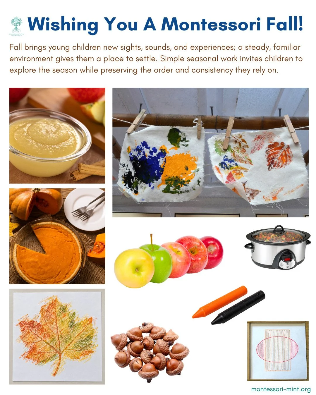 What fall materials or traditions are meaningful in your community? A few ideas to start! Since autumn is often celebrated in big ways beyond the classroom, a steady, familiar classroom offers very young children a place to settle. We suggest offerin