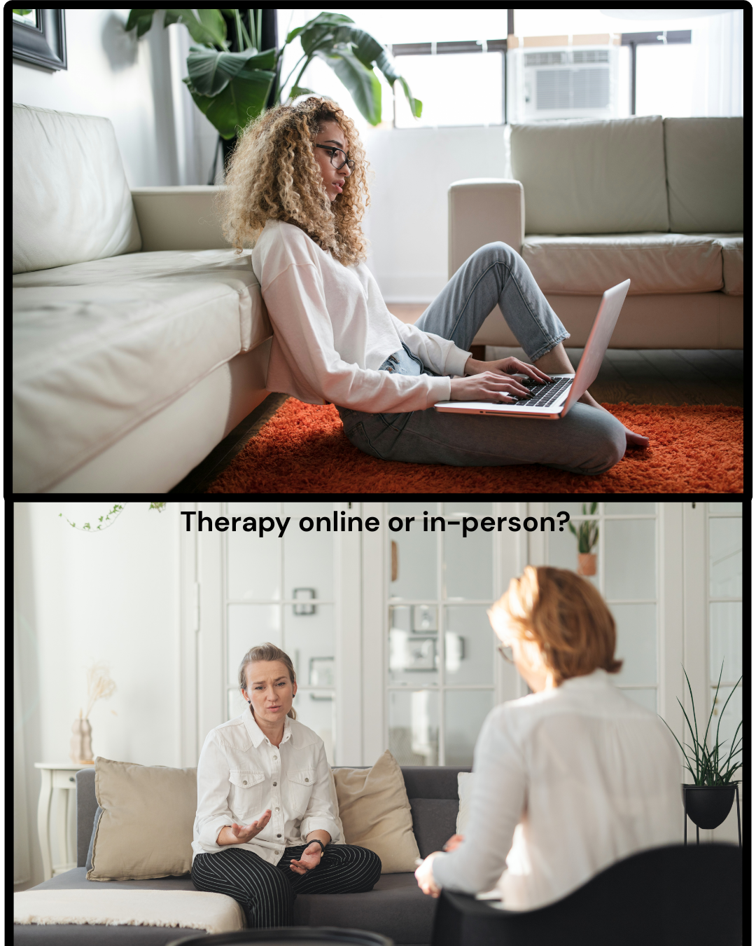 Online vs. In-Person Therapy: Which is Right for You?