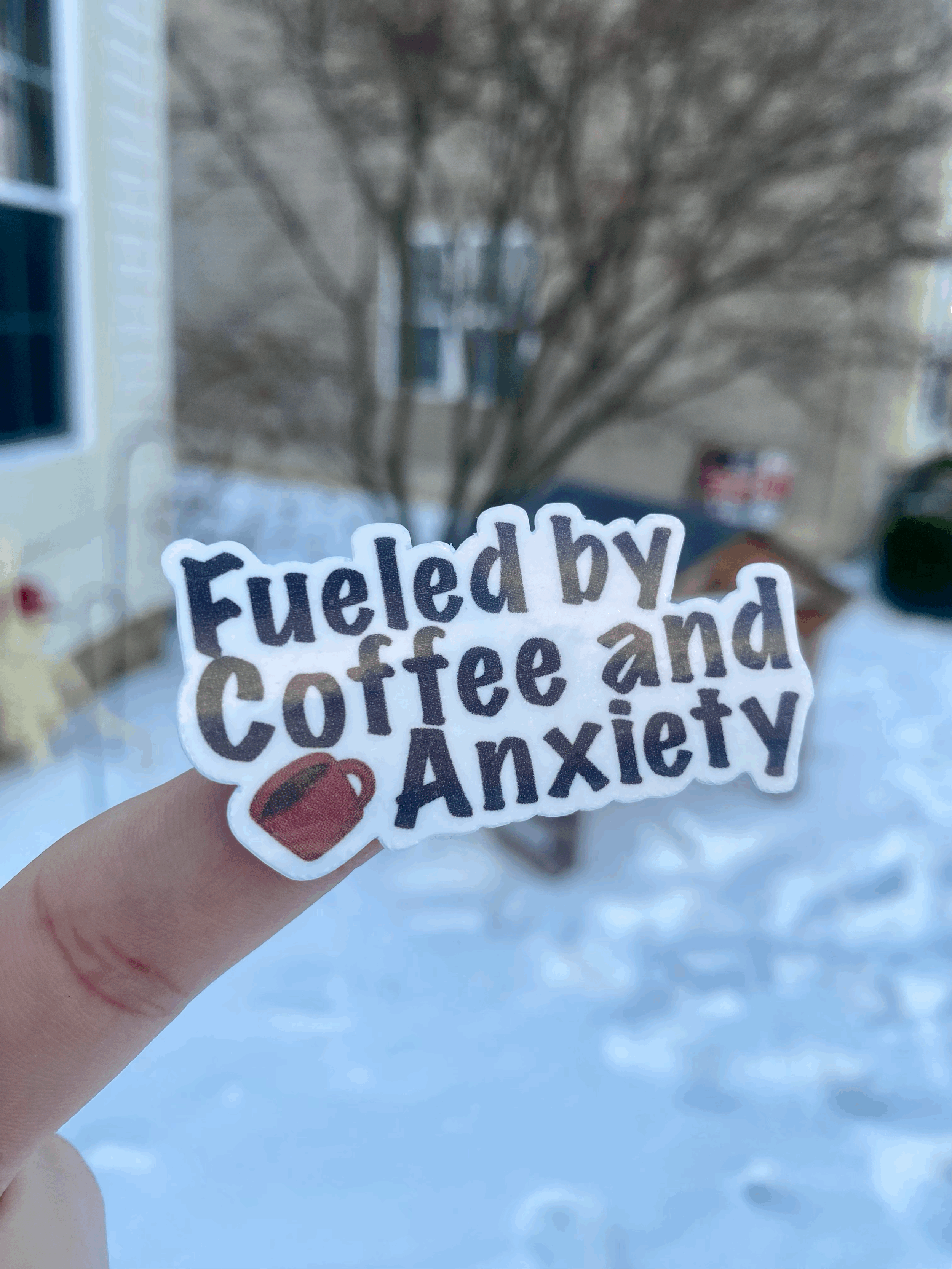 Fueled by Coffee and Anxiety