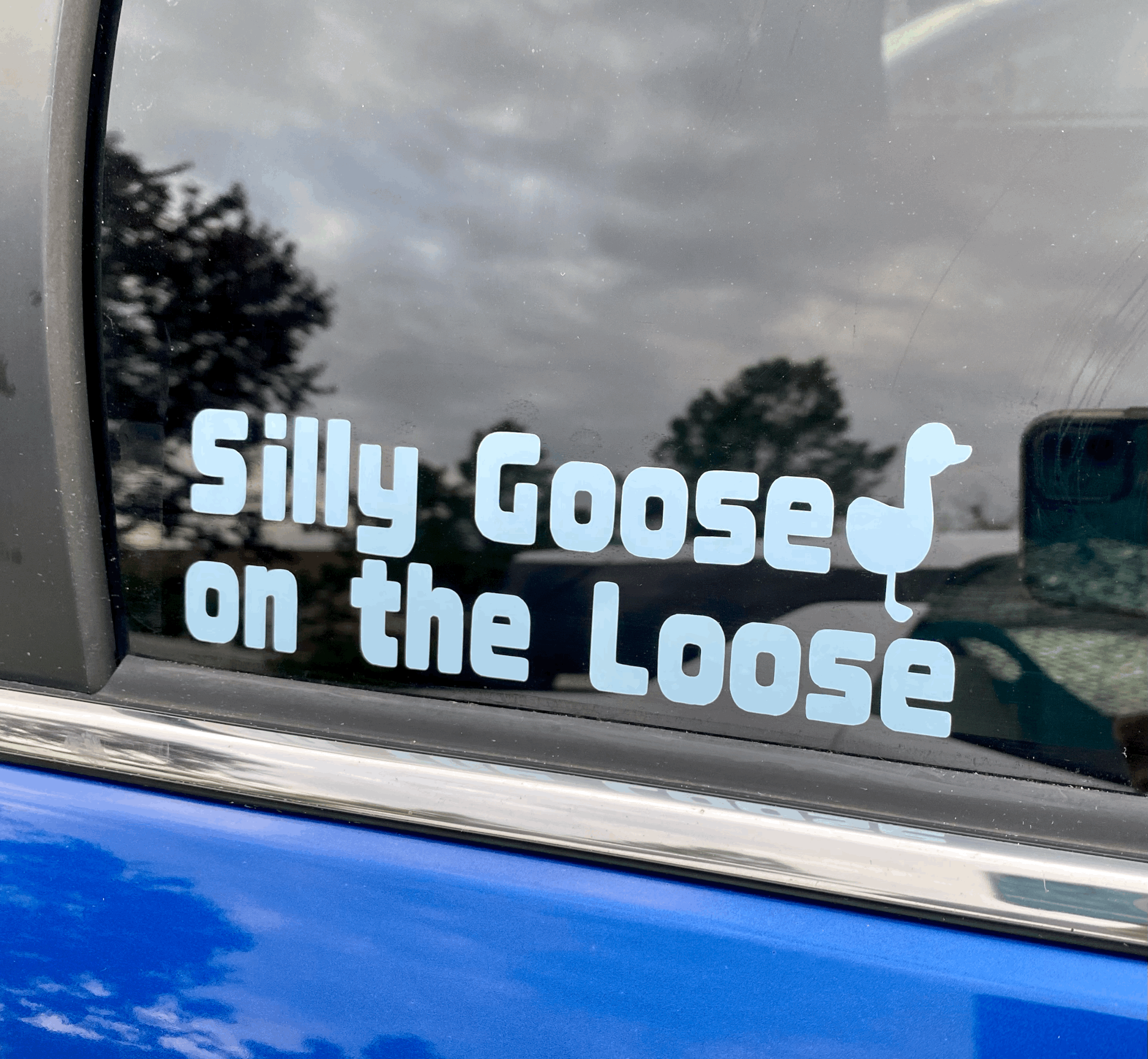 Silly Goose on the Loose Car Decal