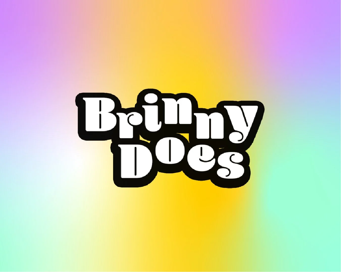 Brinny Does