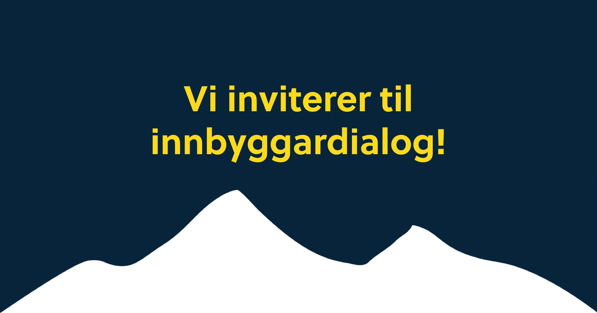 Velkommen til innbyggardialog 11. juni 