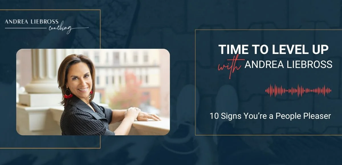 117: 10 Signs You’re a People Pleaser