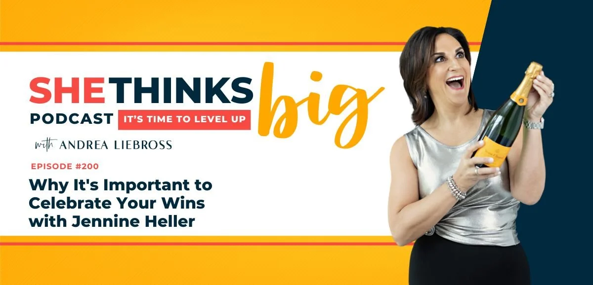 200: Why It's Important to Celebrate Your Wins with Jennine Heller