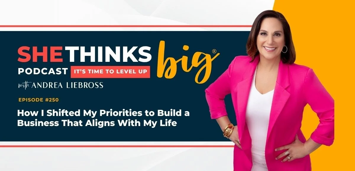 250: How I Shifted My Priorities to Build a Business That Aligns With My Life