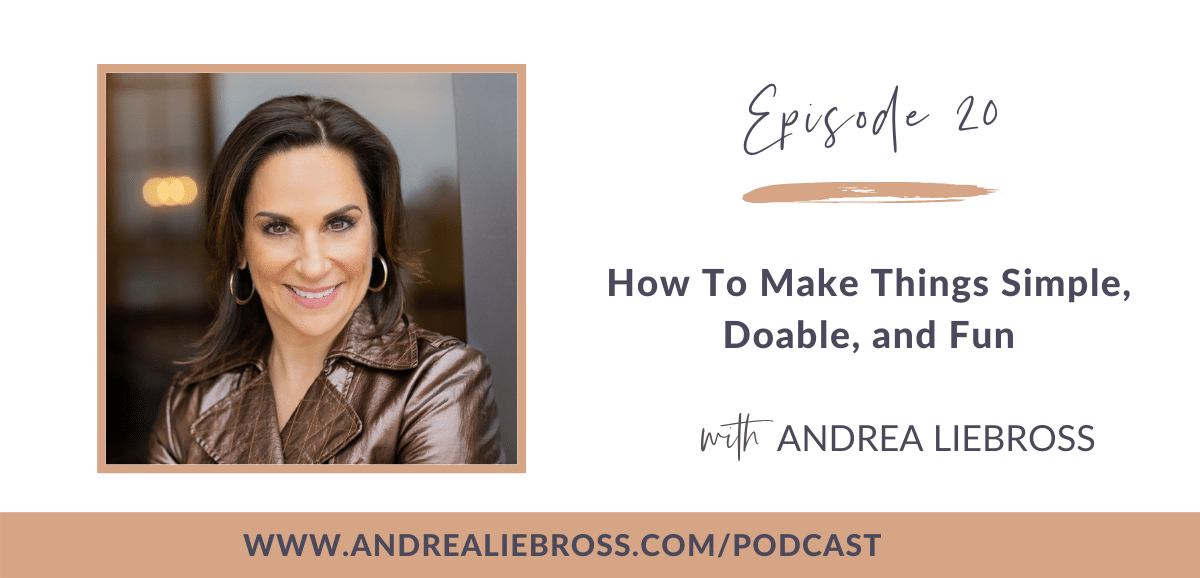 20: How to Make Things Simple