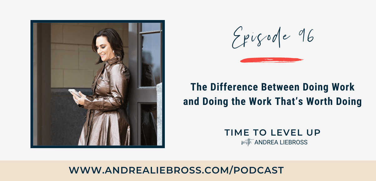 96: Going All In on Work Worth Doing