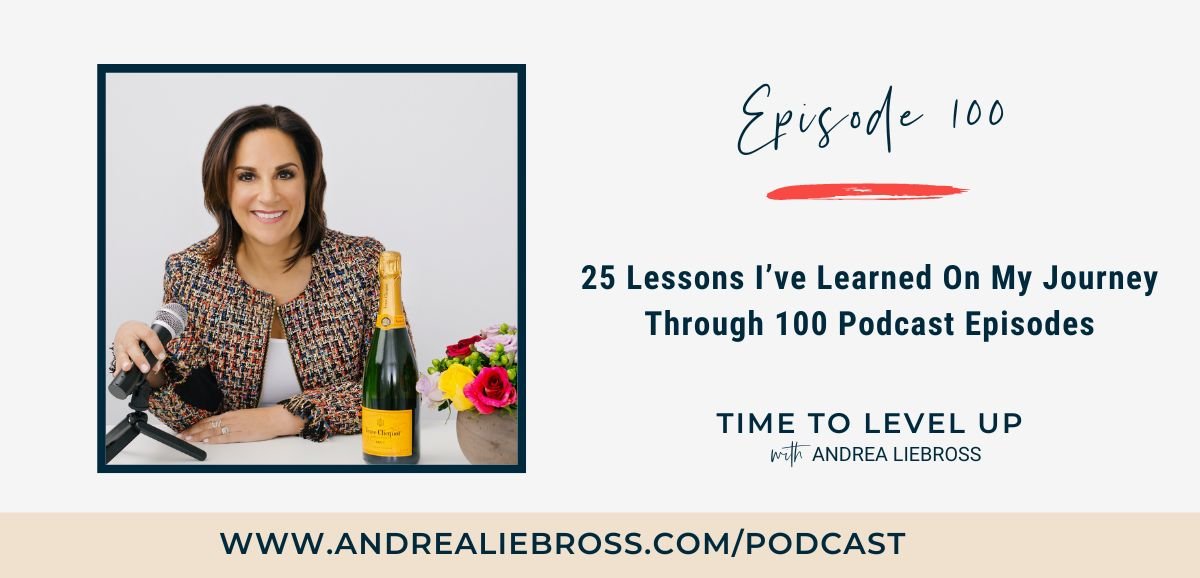100: 25 Podcasting Lessons I've Learned On My Podcasting Journey to 100 Episodes