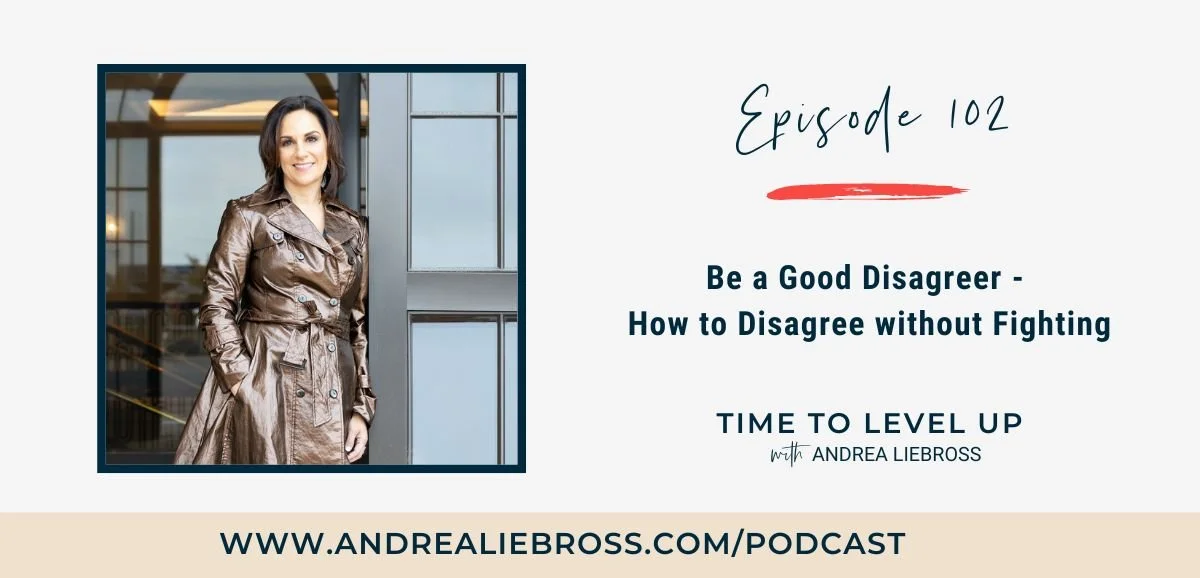 102: How to Disagree Politely and Avoid a Fight