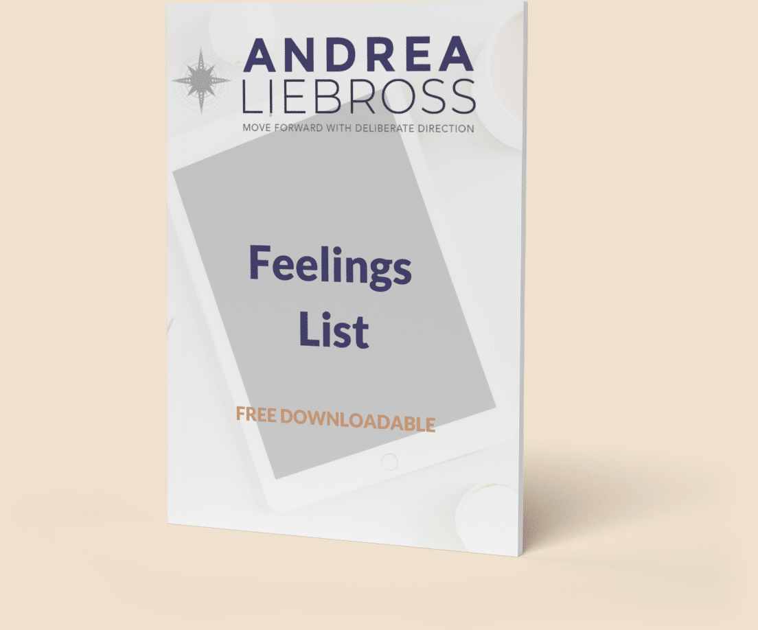 Free download - Feelings List for deliberate decision-making by Andrea Liebross