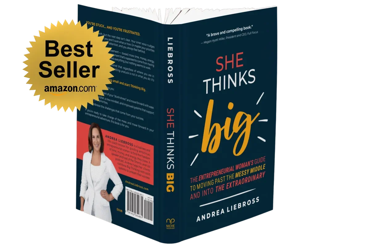 She Thinks Big bestselling book cover Andrea Liebross guide for women entrepreneurs