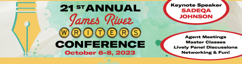 James River Writers Conference, Richmond, VA 