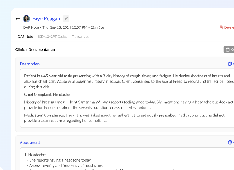 Screenshot of a medical note titled 'Faye Reagan' with details about a patient's symptoms, history, and assessment, including a chief complaint of headache and a report of feeling good today.