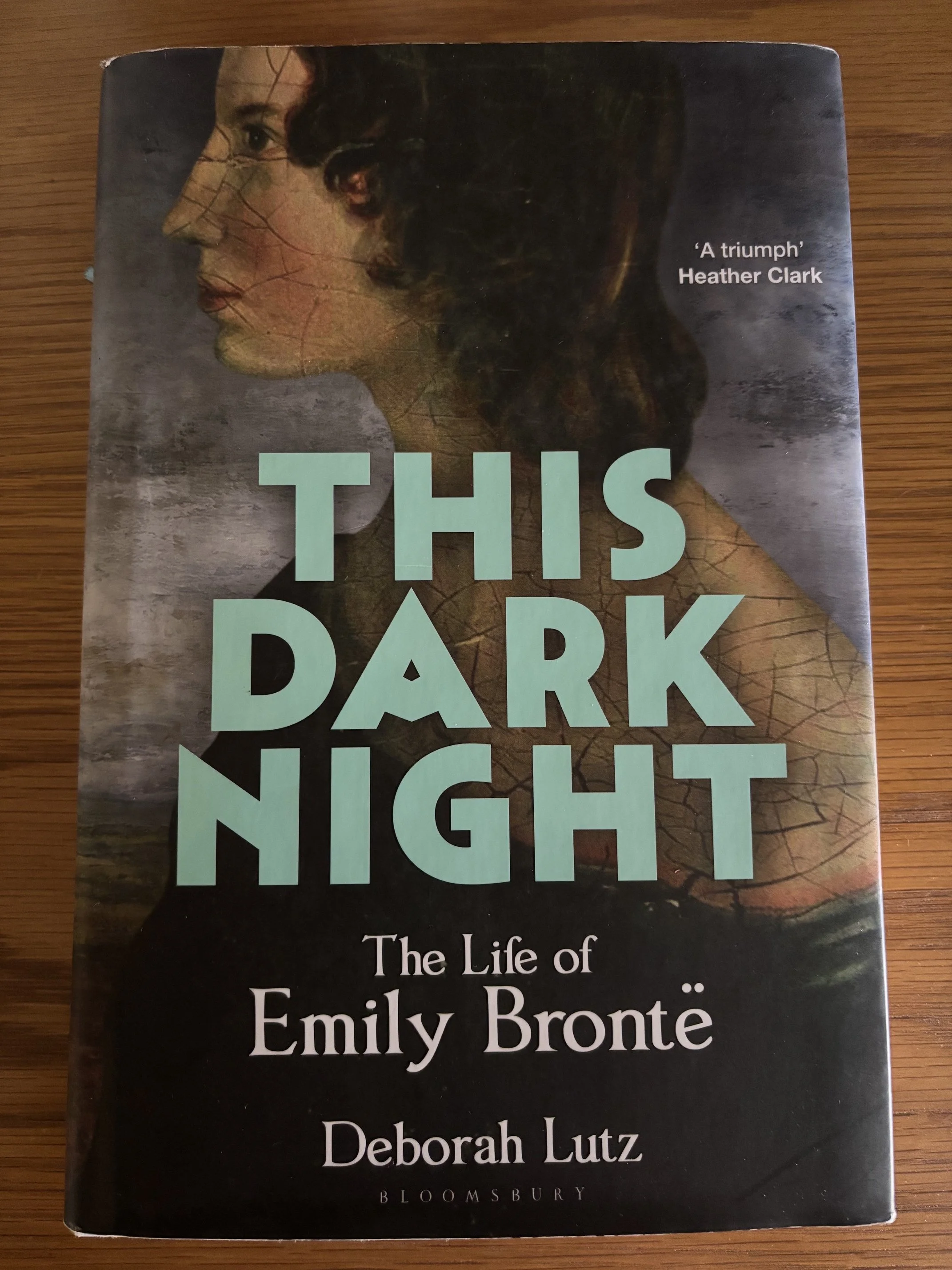 BOOK REVIEW: THIS DARK NIGHT: The Life of Emily Brontë By Deborah Lutz (London, Bloomsbury, 2026)