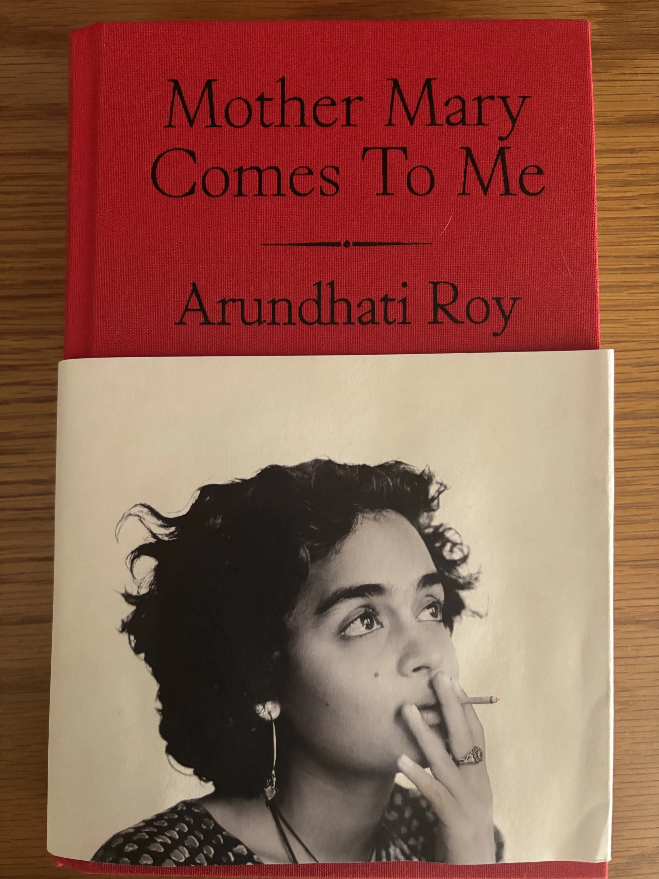 BOOK REVIEW: MOTHER MARY COMES TO ME By Arundhati Roy (London, Penguin, Hamish Hamilton, 2025)