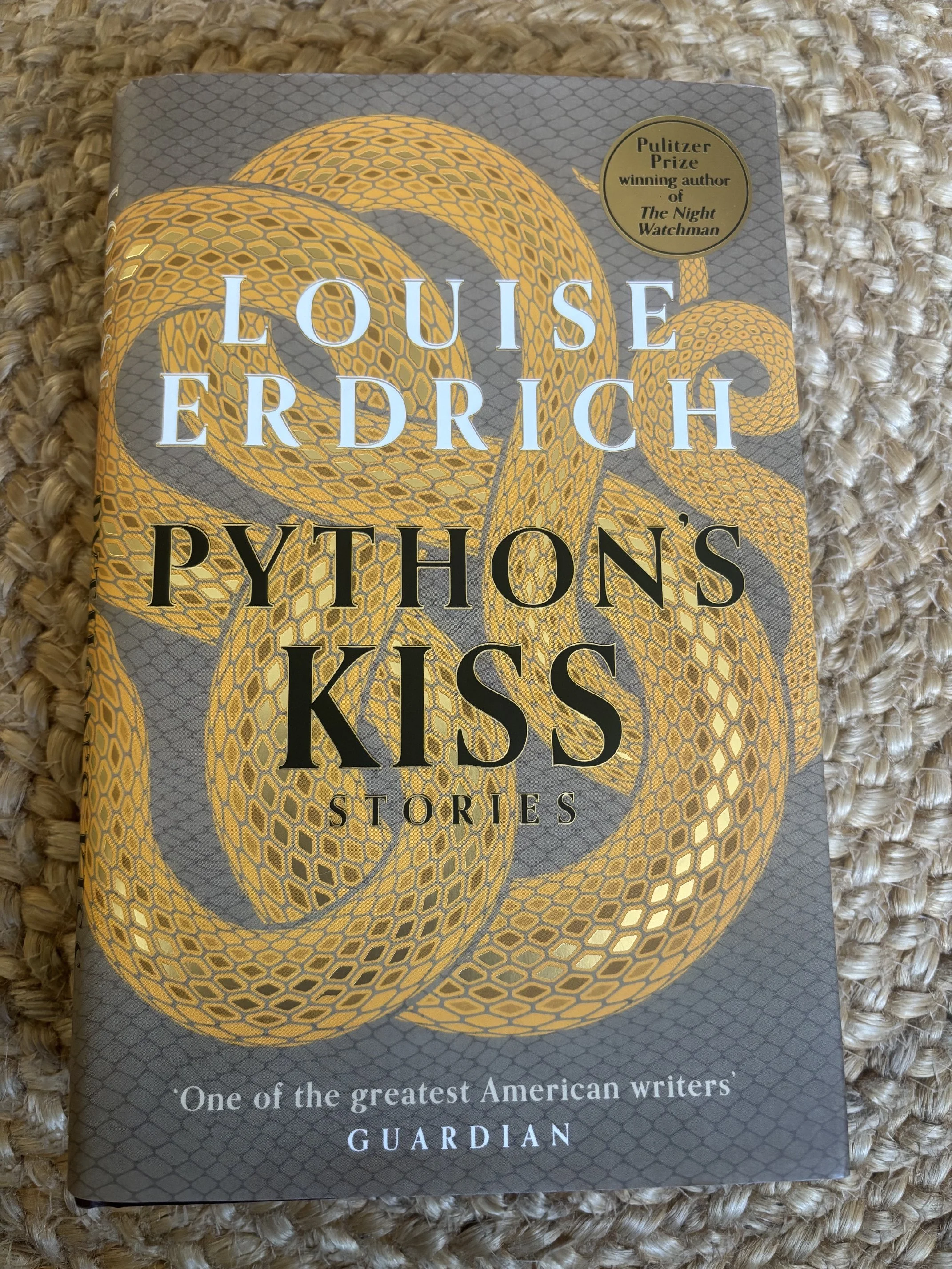 SHORT FICTION: THE PYTHON’S KISS Stories by Louise Erdrich (Corsair Books, 2026)