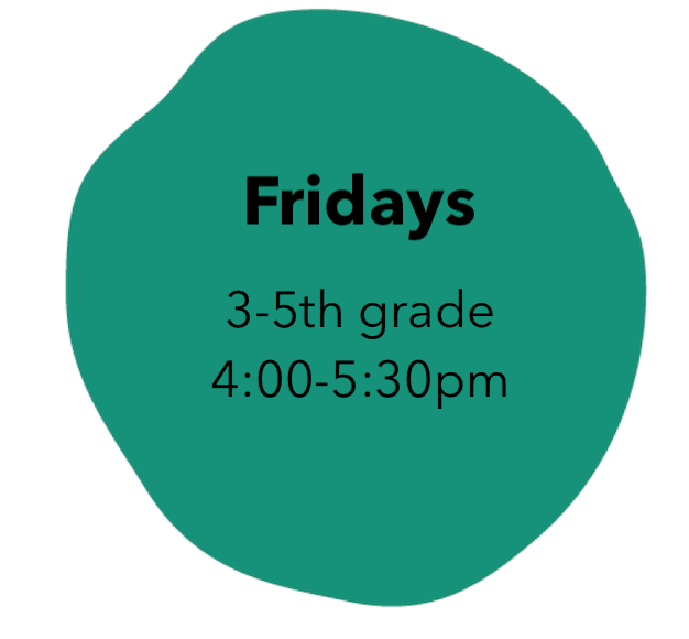 Art class for 3-5th graders: Fridays 4:00-5:30pm
