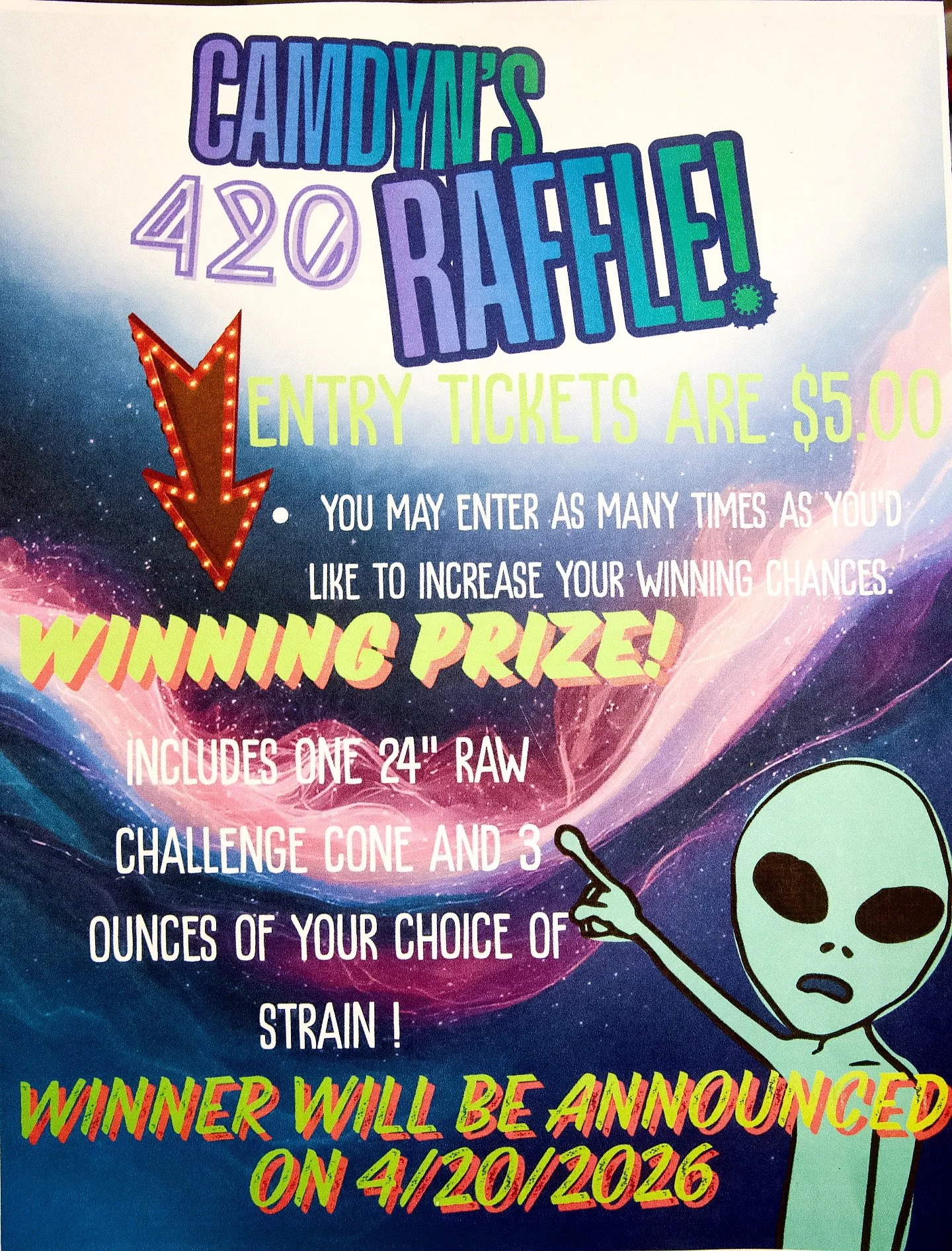 CAMDYNS THE PLUG 420 RAFFLE🎟️🎊🔌
$5.00 per ticket to enter! 
You can enter as many times as you&rsquo;d like!
Winner is revealed on April 20th (4/20) 🌱
The winner will receive a Raw Challenge Cone as well as 3 ounces of their choosing of whatever 