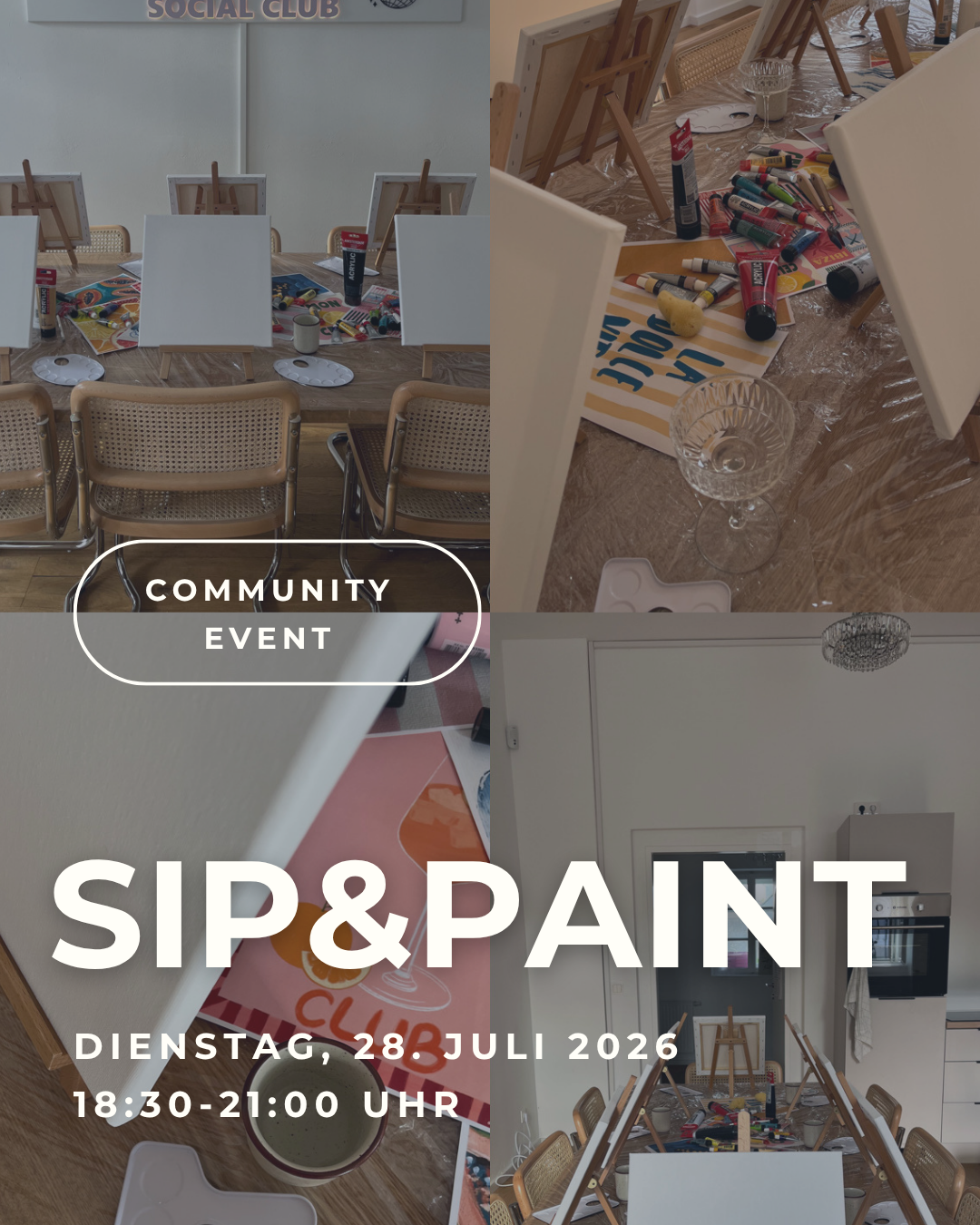Informationen zum Sip&Paint Community Event in Wien, Host ist Luna Chiara Social Club, bunte Farben und Leinwände sind am Foto zu sehen, sowie ein schöner Workshop Raum in Wien