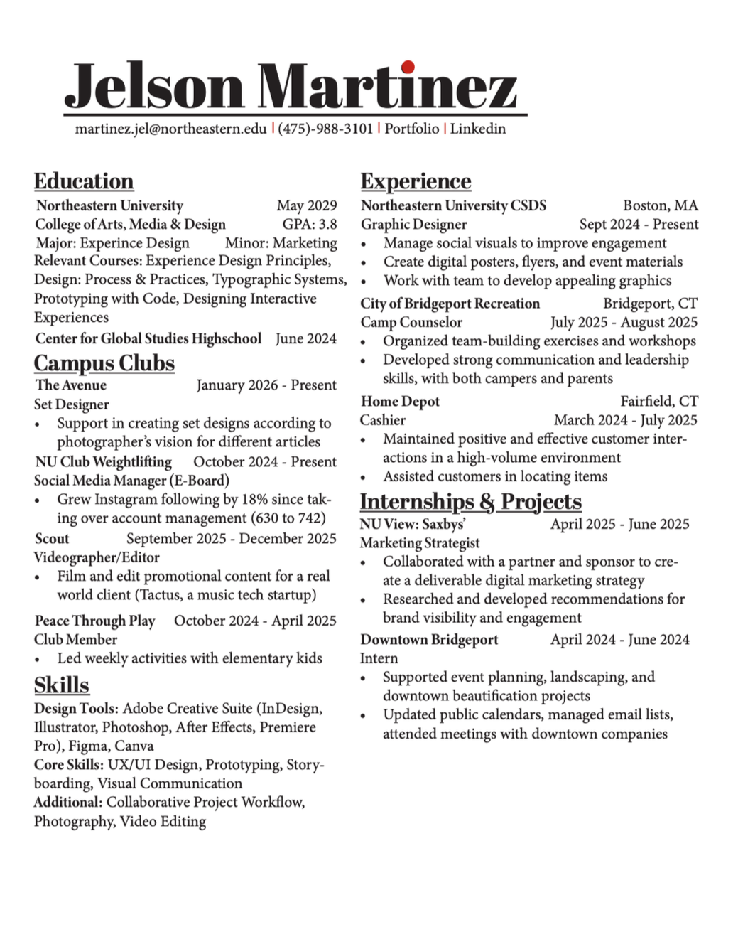 The resume of Jelson Martinez, including contact information, education, campus clubs, skills, experience, internships, and projects.