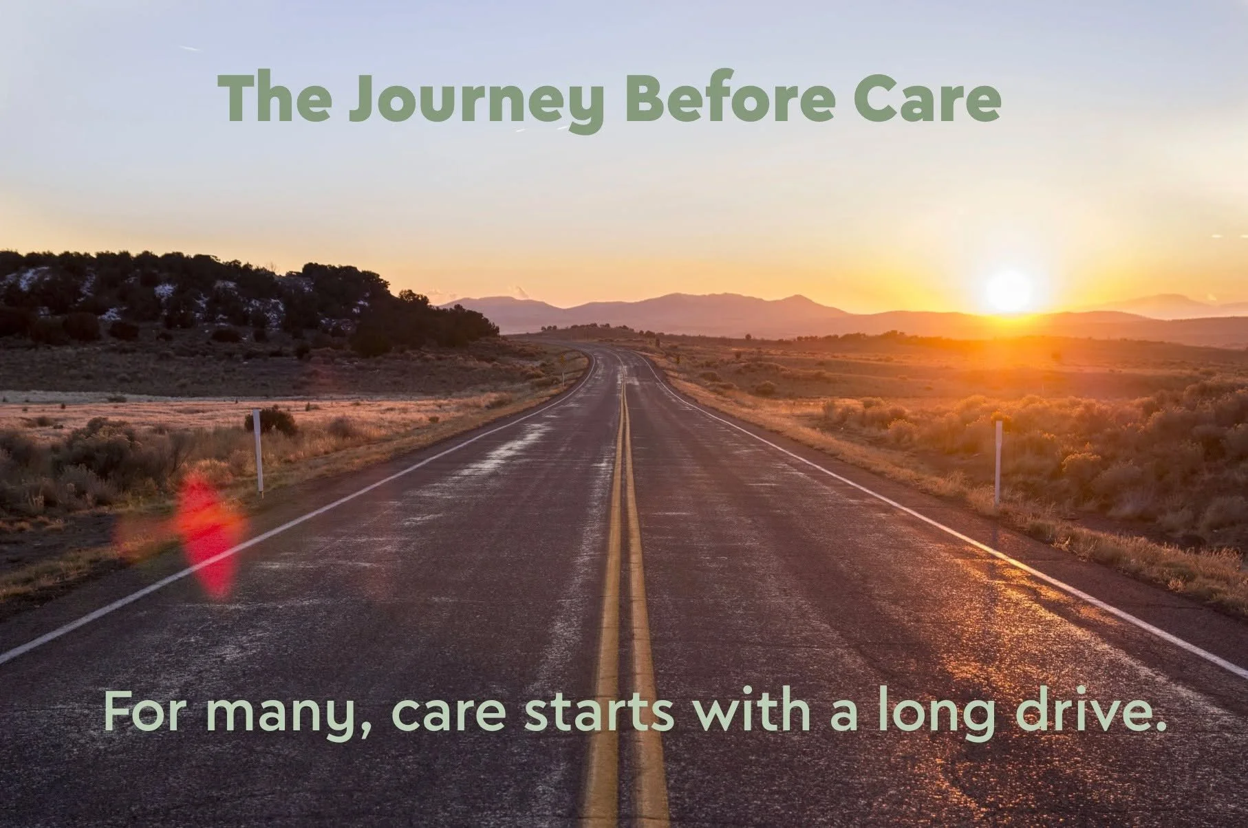 For many, care starts with a long drive.

Before someone ever walks through our doors, they may have already:
&bull; Taken time off work
&bull; Found childcare
&bull; Arranged transportation across state lines
&bull; Budgeted for gas, lodging, and ti