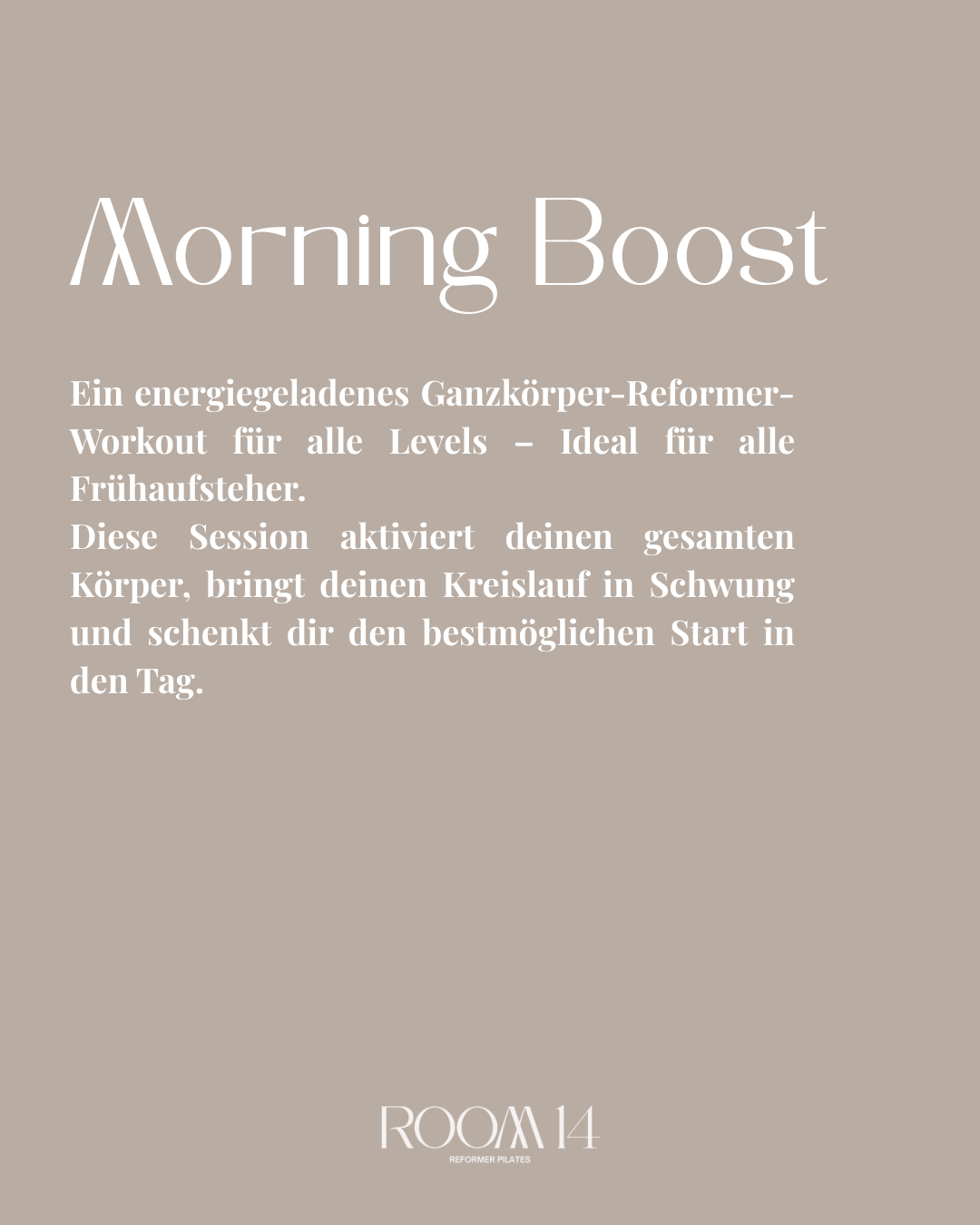 Text promoting a morning workout session called 'Morning Boost', describing it as a full-body reformer workout suitable for all levels, especially beginners, designed to activate the entire body, increase circulation, and provide a strong start to th