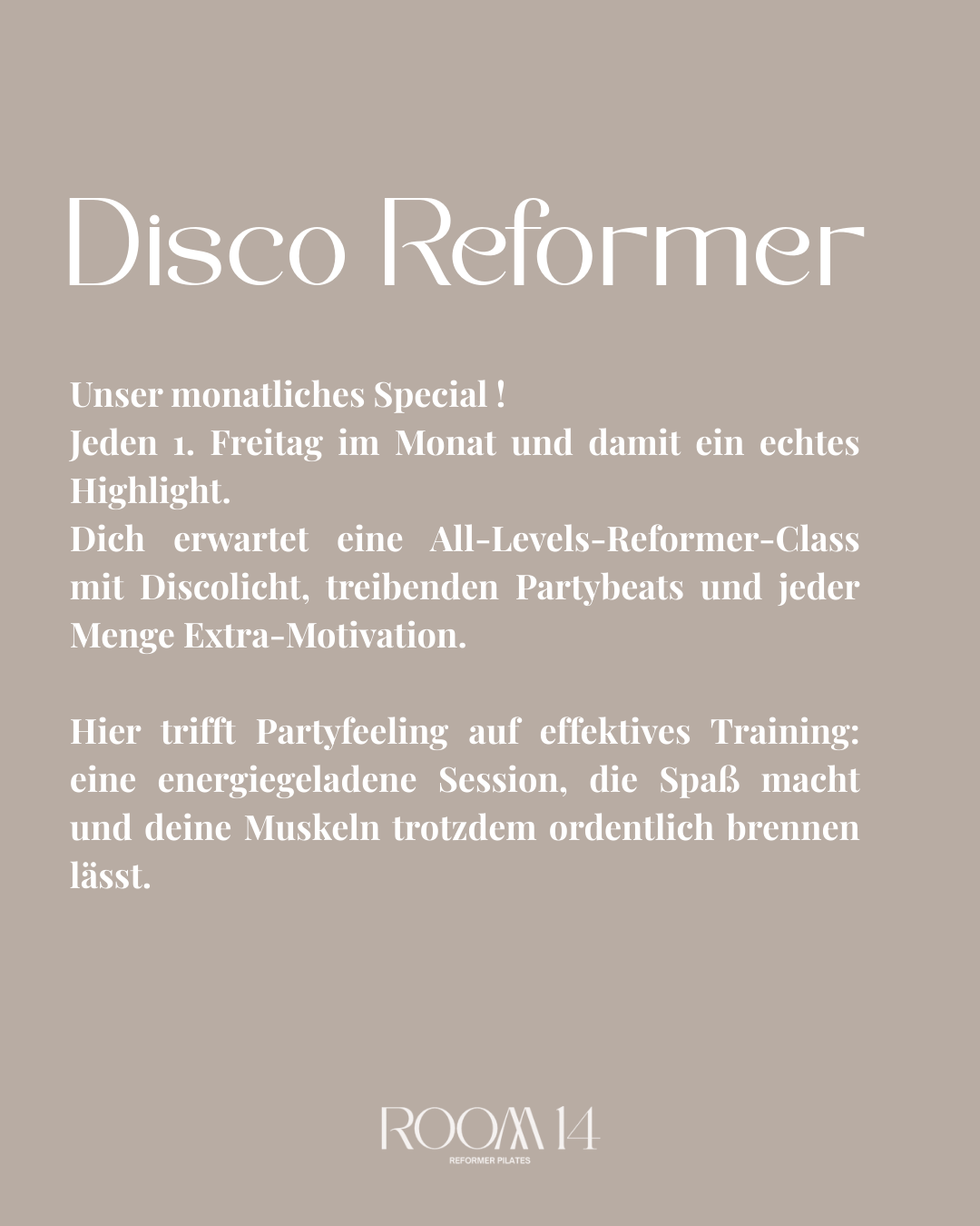 Flyer für Disco Reformer mit Details zu monatlichem Special, All-Level-Reformer-Kurs und Partyerlebnis bei ROOM 14.
