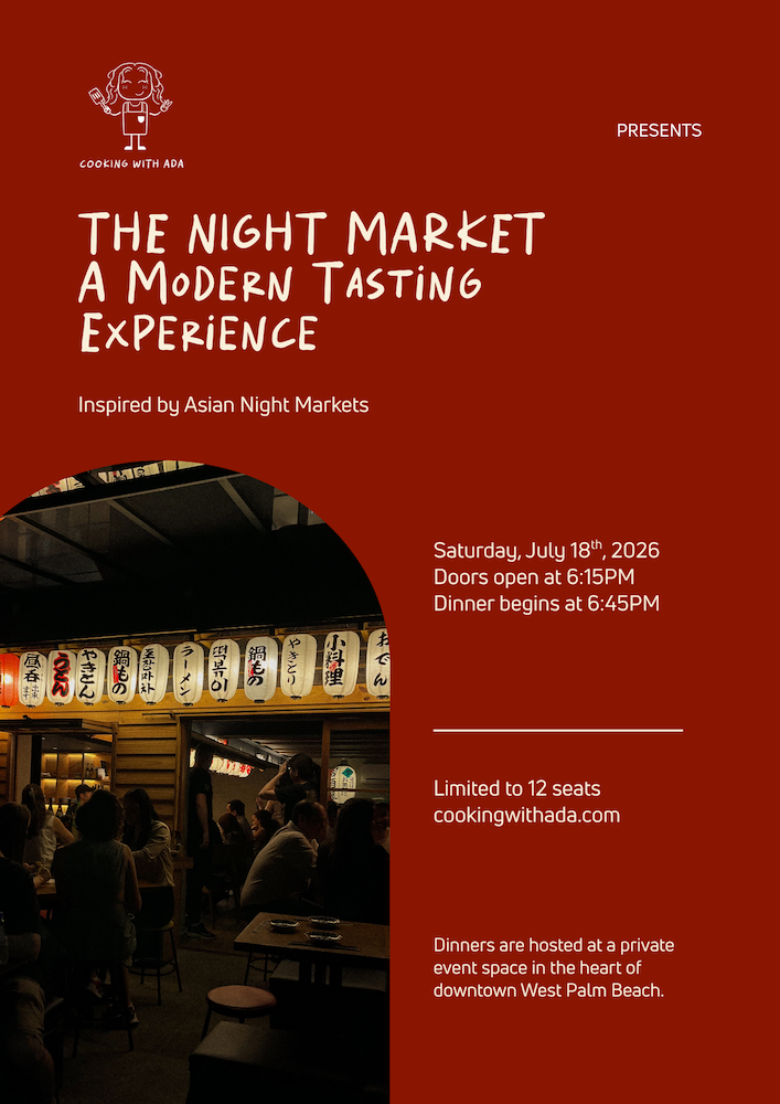 Event flyer for The Night Market, a chef-led Asian-inspired tasting experience by Cooking with Ada in West Palm Beach, FL.