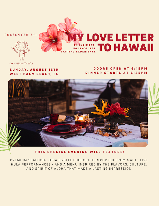 Flyer for a Hawai'i Themed Dinner happening in West Palm Beach, FL on Sunday, August 16th at 6:15PM