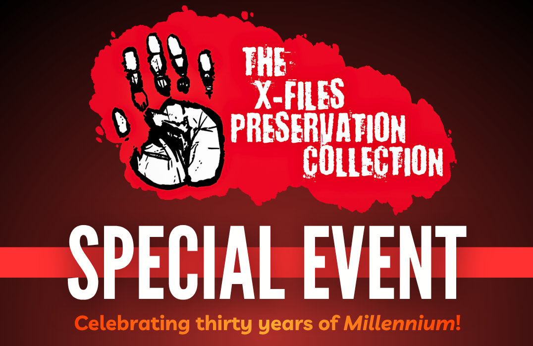 The X-Files Preservation Collection Anniversary Celebration