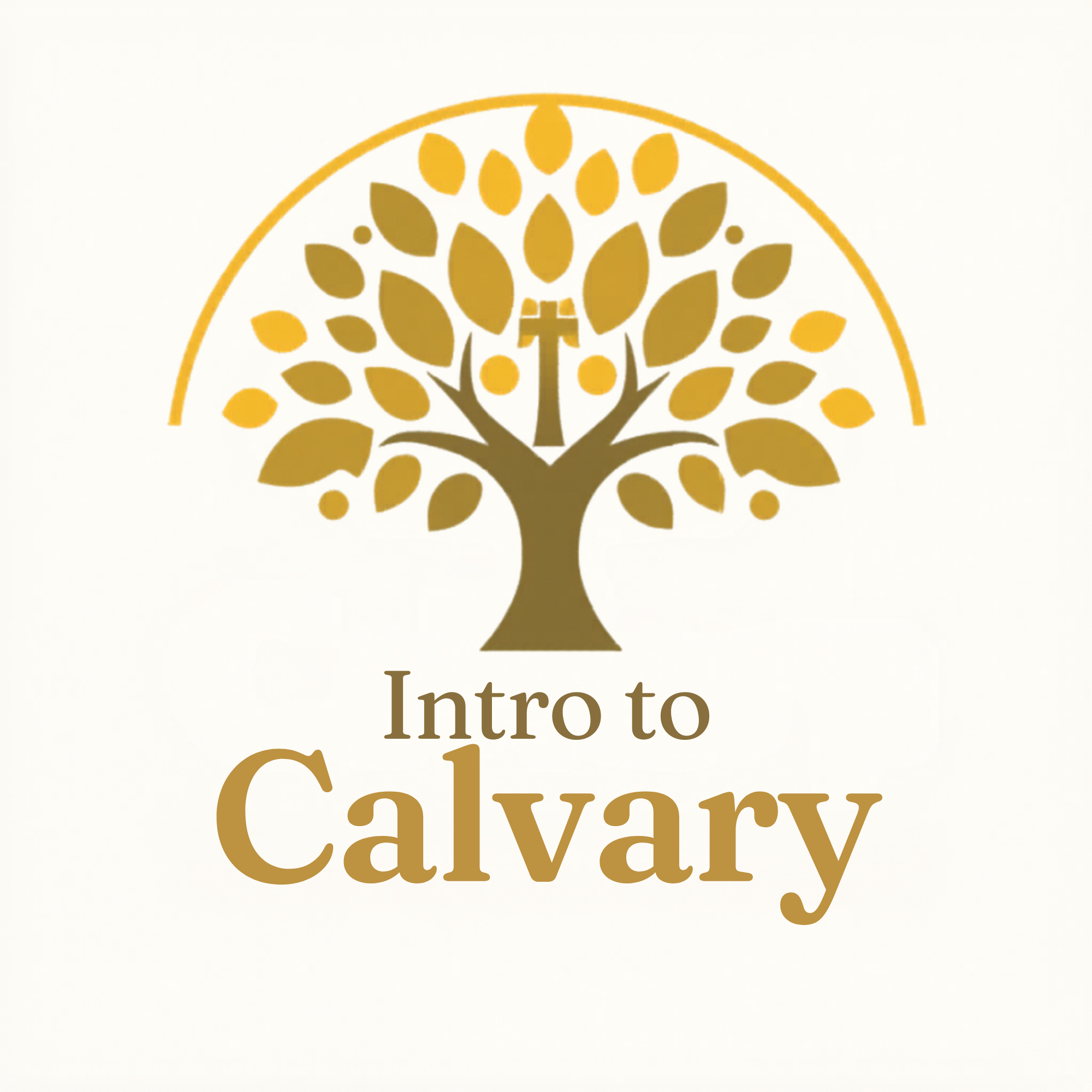 Intro To Calvary