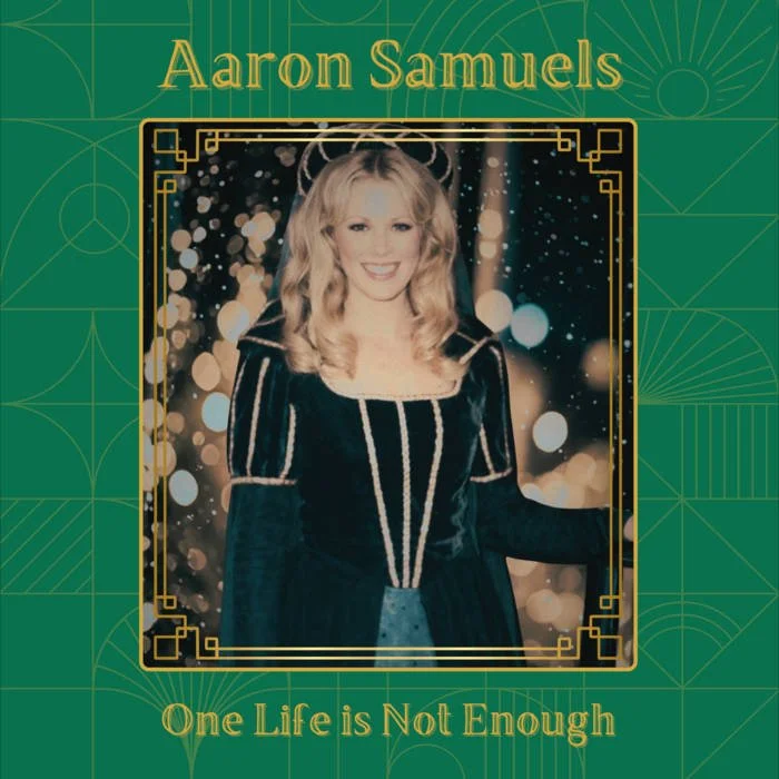 Record Review: Aaron Samuels - One Life is Not Enough