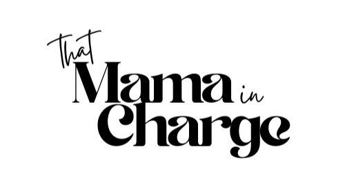 That Mama In Charge