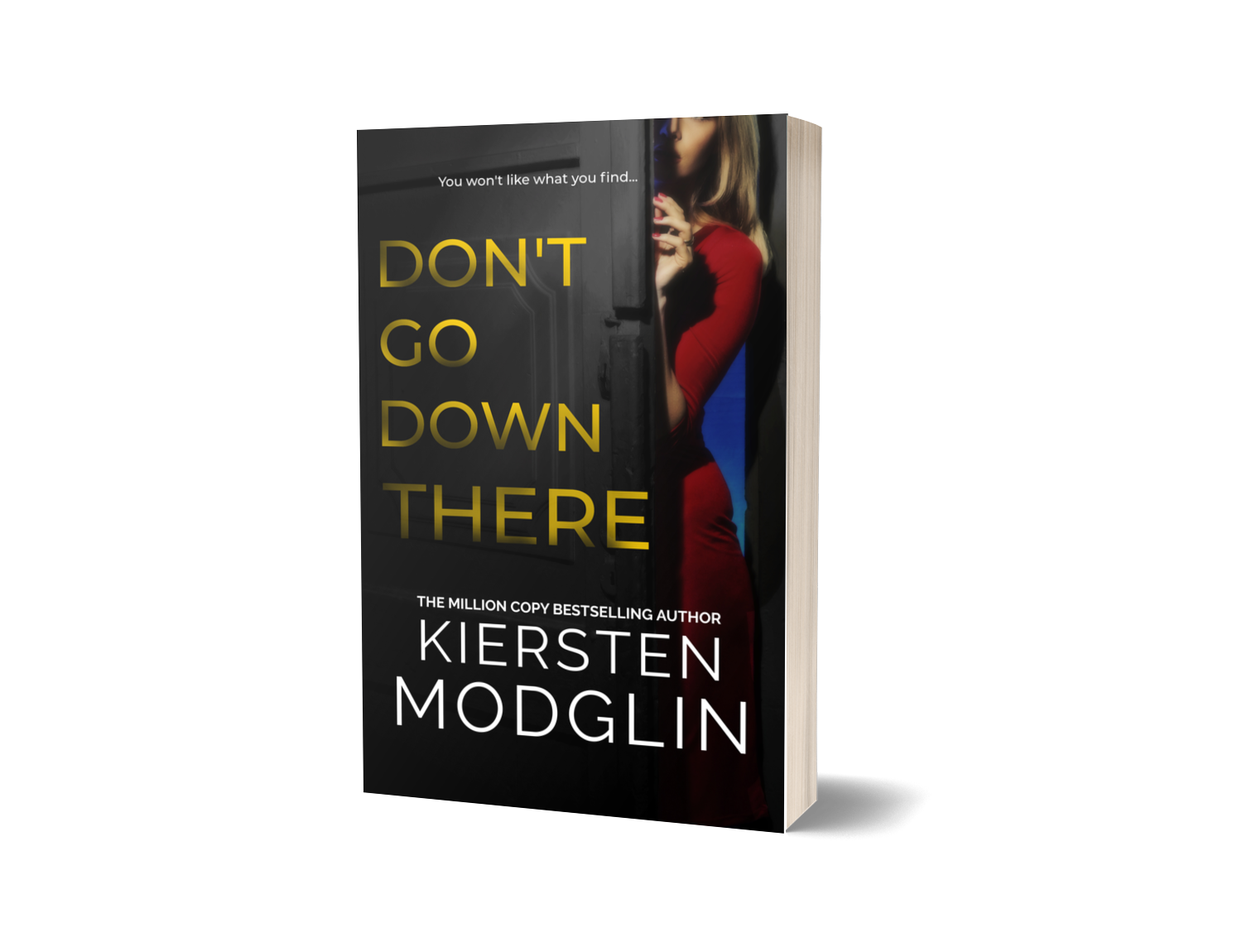 Book cover titled 'Don't Go Down There' by Kiersten Modglin, featuring a woman in a red dress partially hiding behind a door.