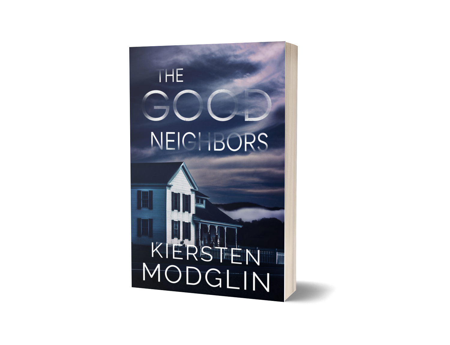 a book titled "The Good Neighbors" by Kiersten Modglin featuring a house under a cloudy sky on the cover