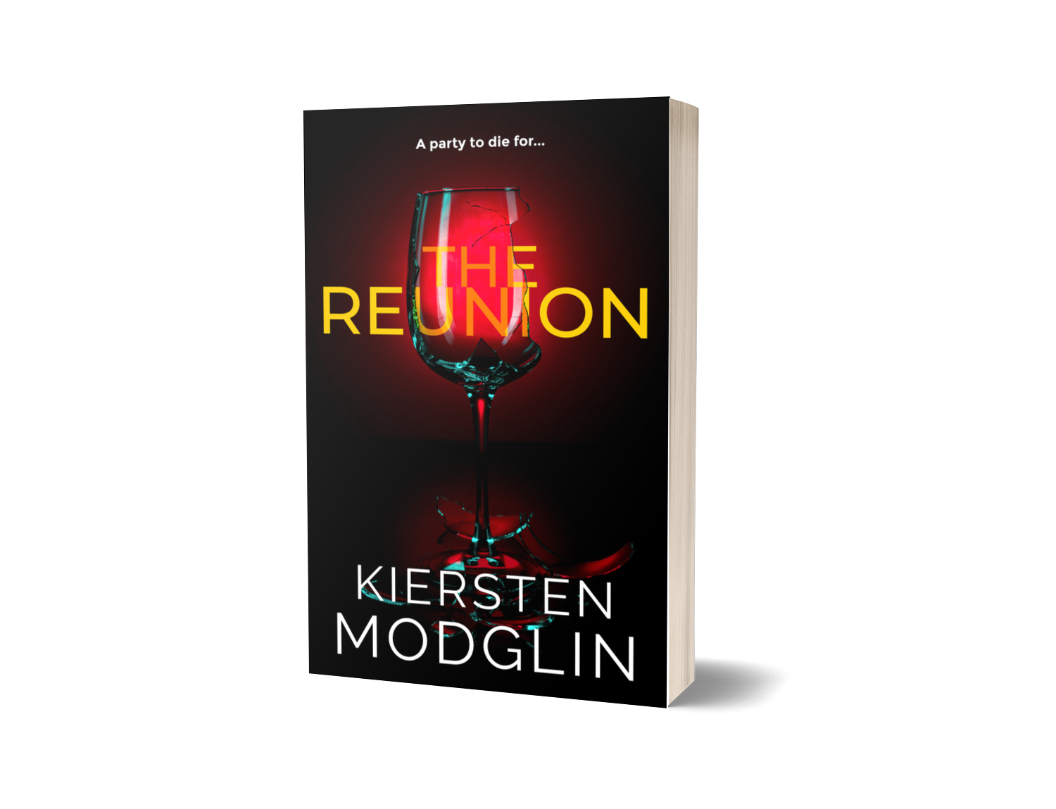 Book titled "The Reunion" by Kiersten Modglin featuring a shattered wine glass with red liquid inside on the cover.