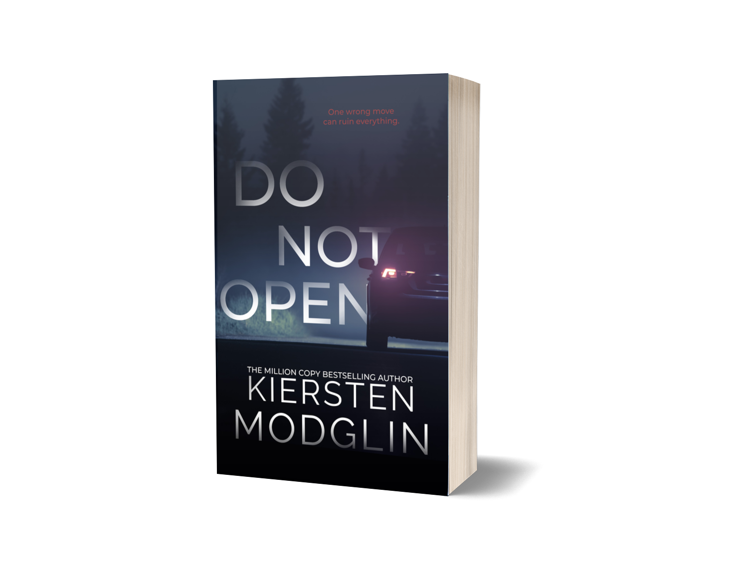 Cover of the book titled 'Do Not Open' by Kiersten Modglin, featuring a dark, forested background with a car and a neon sign that says 'Do Not Open'.