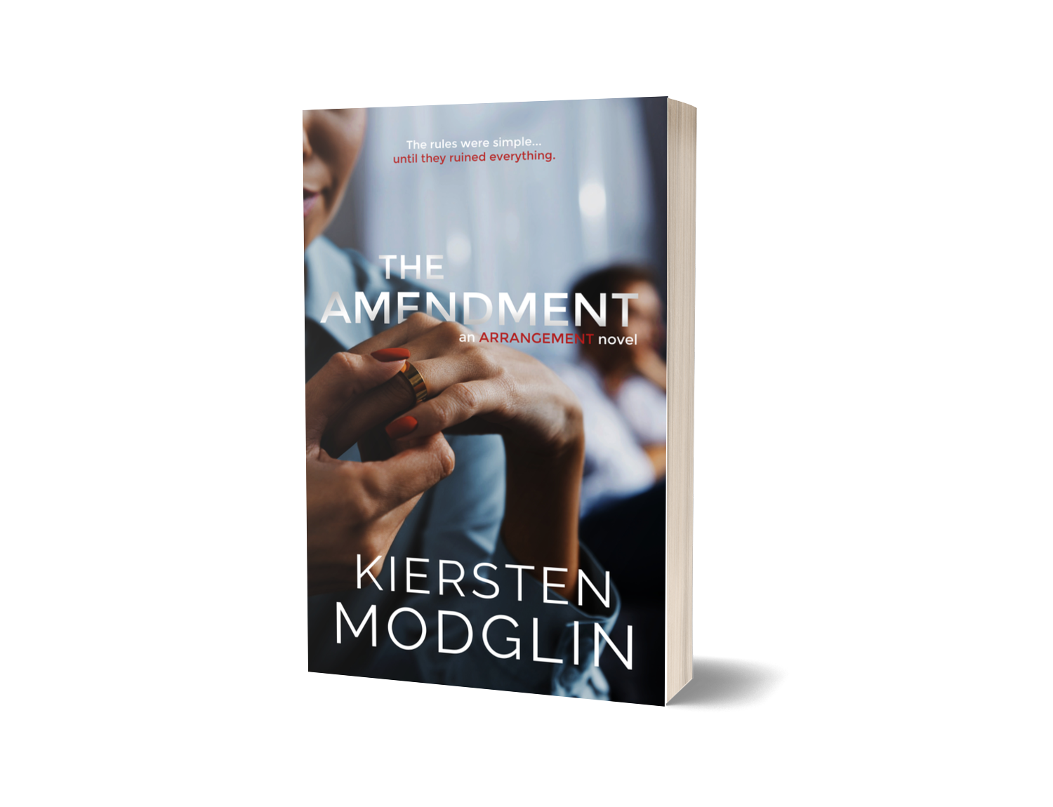 Cover of a book titled 'The Amendment' by Kiersten Modglin, featuring a close-up of two hands clasped, with a person in the background.